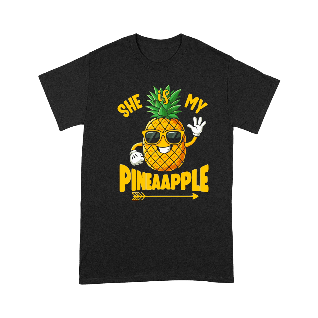 She Is My Pineapple Premium T-shirt