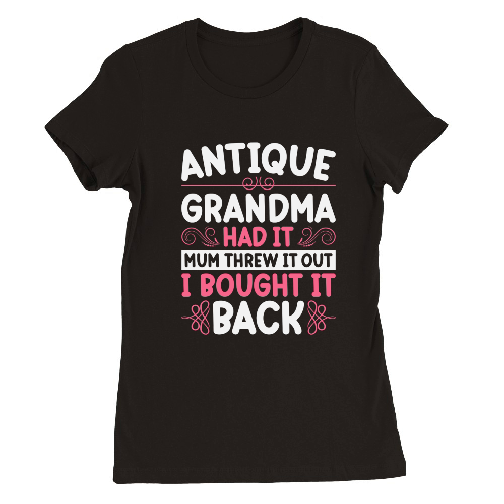 Antique Collector Antique Store Antiquing Premium Womens Crewneck T-shirt