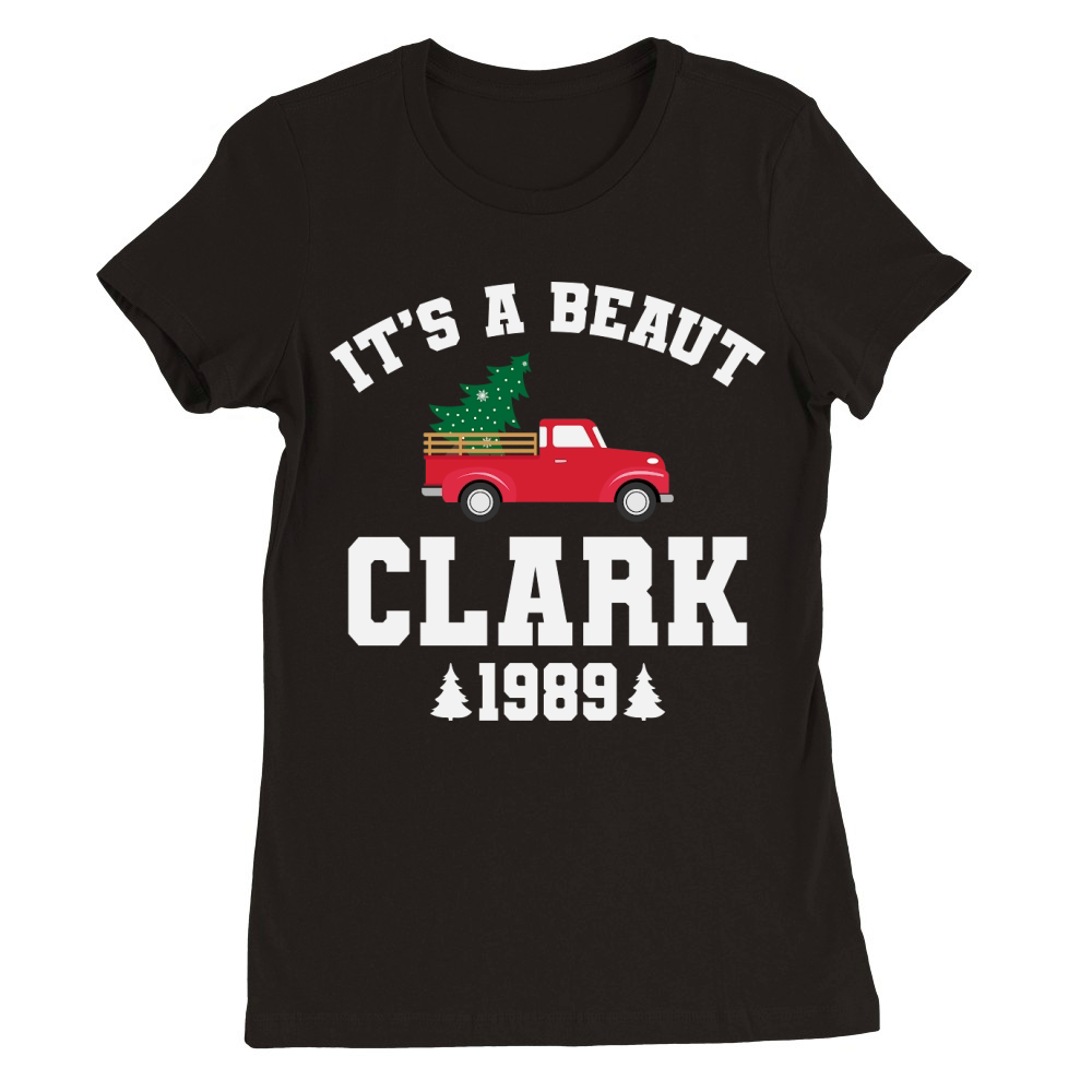 its a beaut clark 1989 Premium Womens Crewneck T-shirt