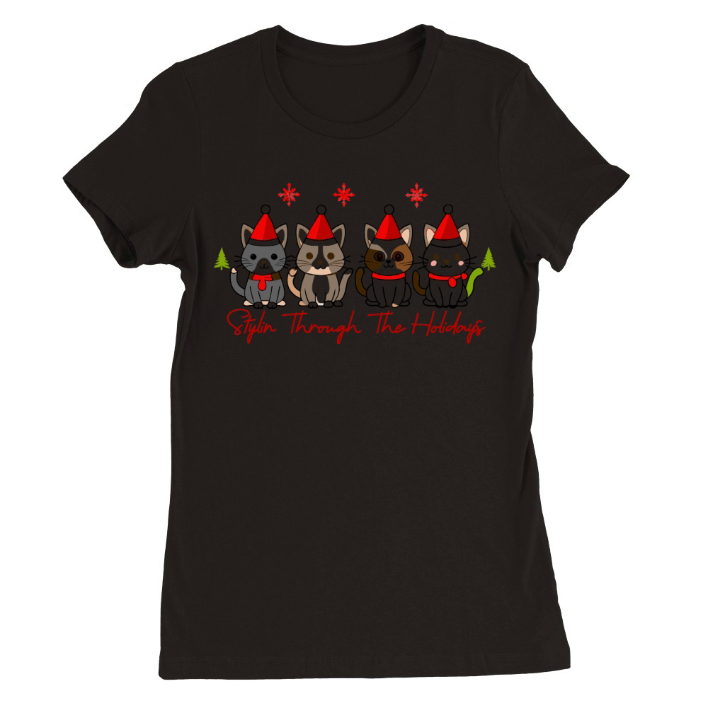 Stylin through the holidays Premium Womens Crewneck T-shirt