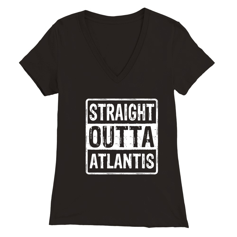 Straight Outta Atlantis Premium Womens V-Neck T-shirt