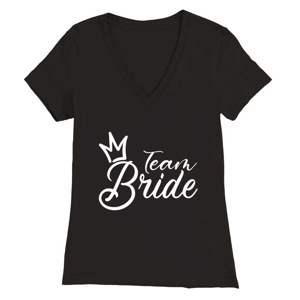 Team Bride   White Premium Womens V-Neck T-shirt