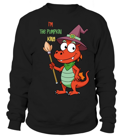 Im the pumpkin king Sweatshirt Unisex