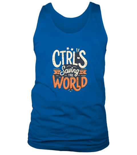 Ctrl S saving the world Tank Top Unisex