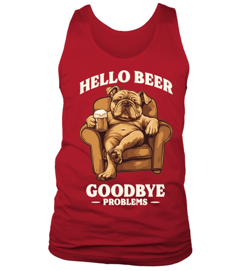 Hello Beer Goodbye Problems Tank Top Unisex
