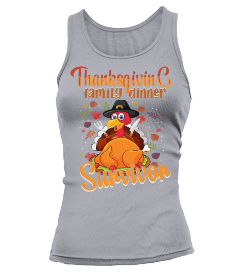thanksgiving family dinner survivor Tank top Woman
