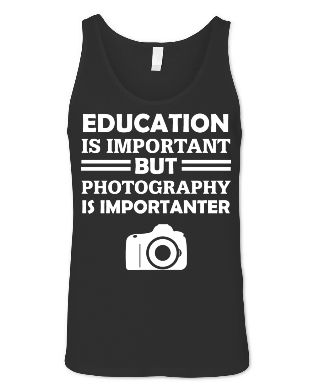 Education Is Important But Photography Is Importan Unisex Jersey Tank