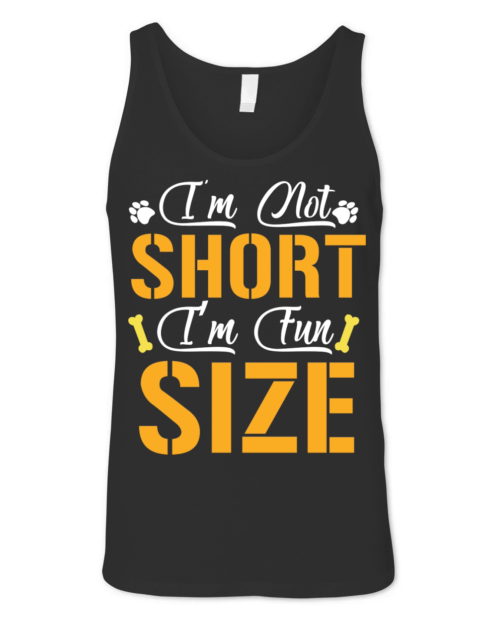 Im Not Short I’m Fun Size Unisex Jersey Tank