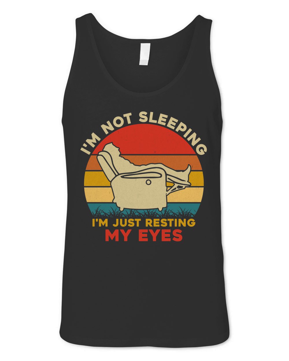 Im Not Sleeping Im Just Resting My Eyes Unisex Jersey Tank