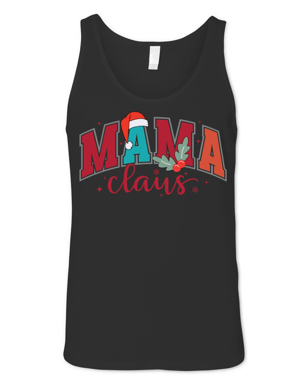 Mama claus 10 Unisex Jersey Tank