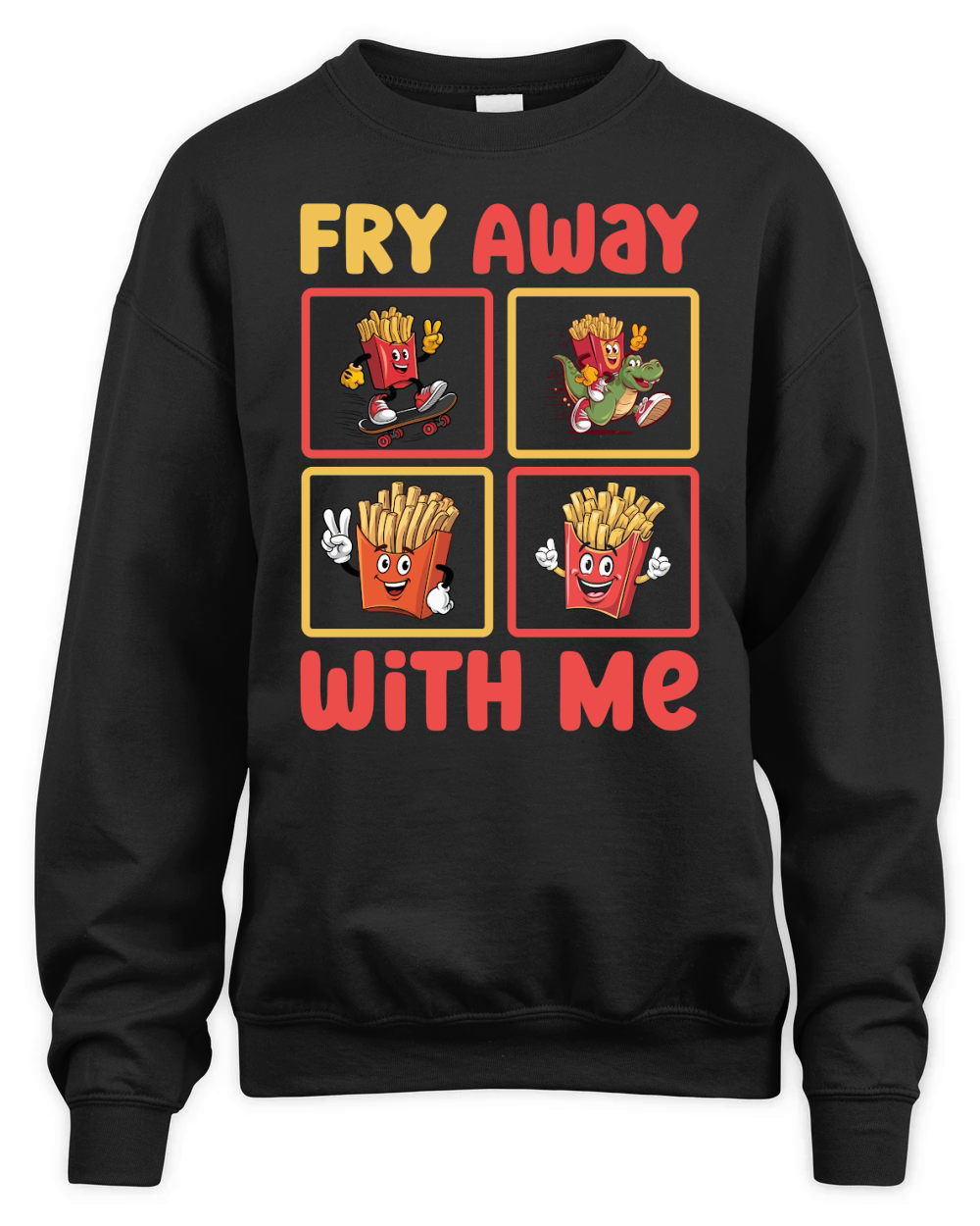 Fry Away with Me Graphics 3 Unisex Premium Crewneck Sweatshirt