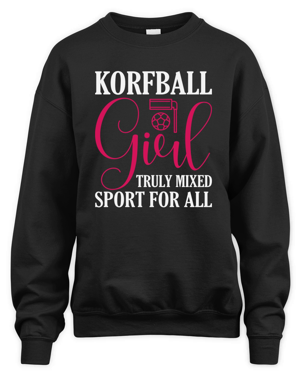 KorfBall Girl Truly Mixed Sport For All Unisex Premium Crewneck Sweatshirt