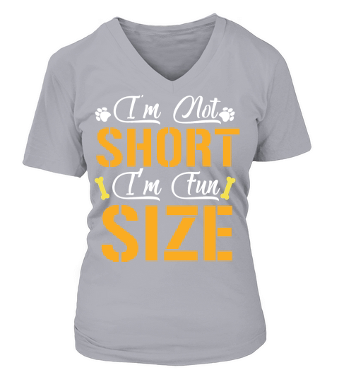 Im Not Short I’m Fun Size V-neck T-Shirt Woman