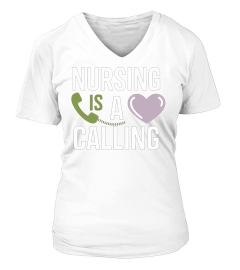 Nursing is a Calling V-neck T-Shirt Woman