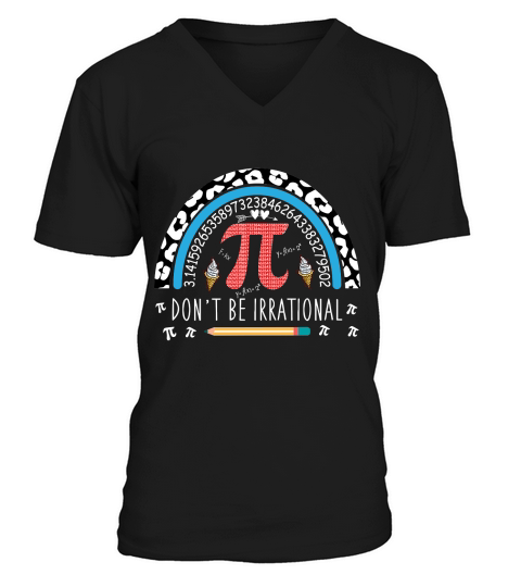 Dont be irrational V-Neck T-shirt