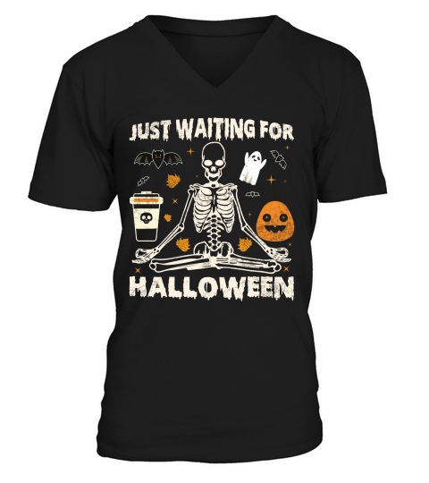 Just waiting For Halloween Skeleton V-Neck T-shirt