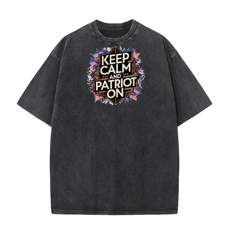 Keep calm and patriot on Washed T-Shirt