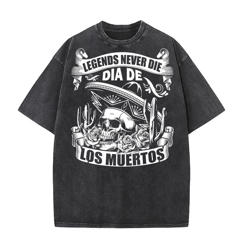 legends never die dia de los muertos Washed T-Shirt