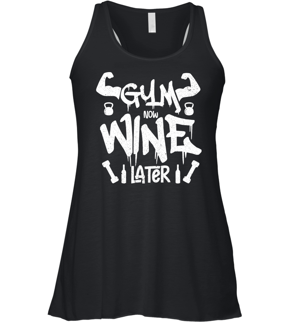 Gym now wine later Women's Flowy Tank Top