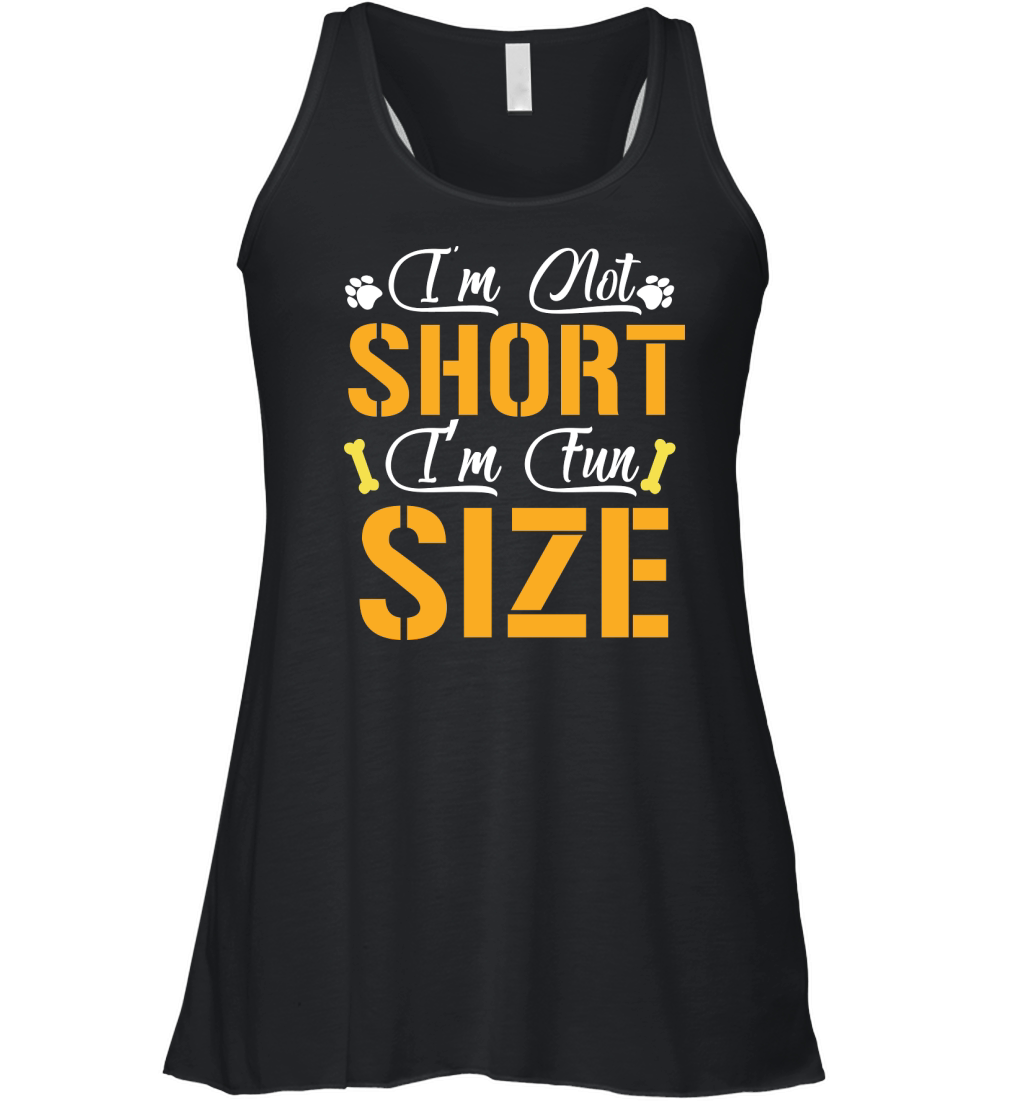 Im Not Short I’m Fun Size Women's Flowy Tank Top