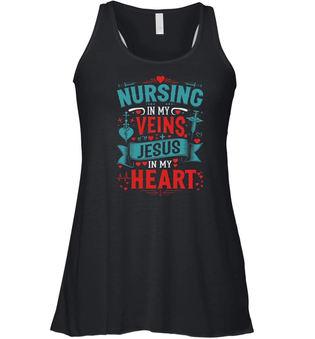Nursing In My Veins Jesus In My Heart 4 Women's Flowy Tank Top