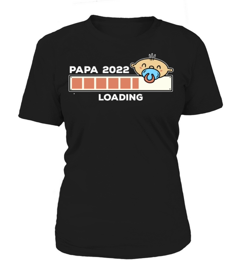 Expectant Parent Gift - Papa Dad 2022 Women's T-Shirt