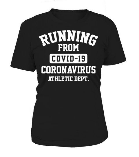 Running From Coronavirus Women's T-Shirt
