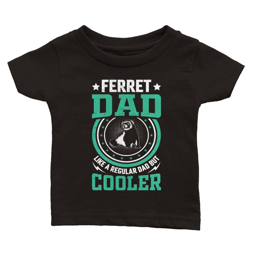 Ferret dad like a regular dad but cooler (10) Classic Baby Crewneck T-shirt