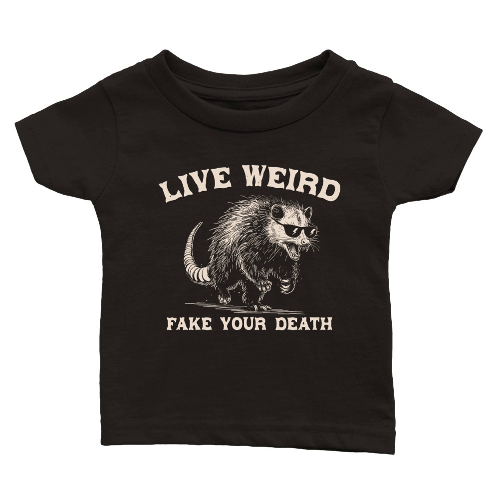 Live Weird Fake Your Death Possum D Retro White Classic Baby Crewneck T-shirt