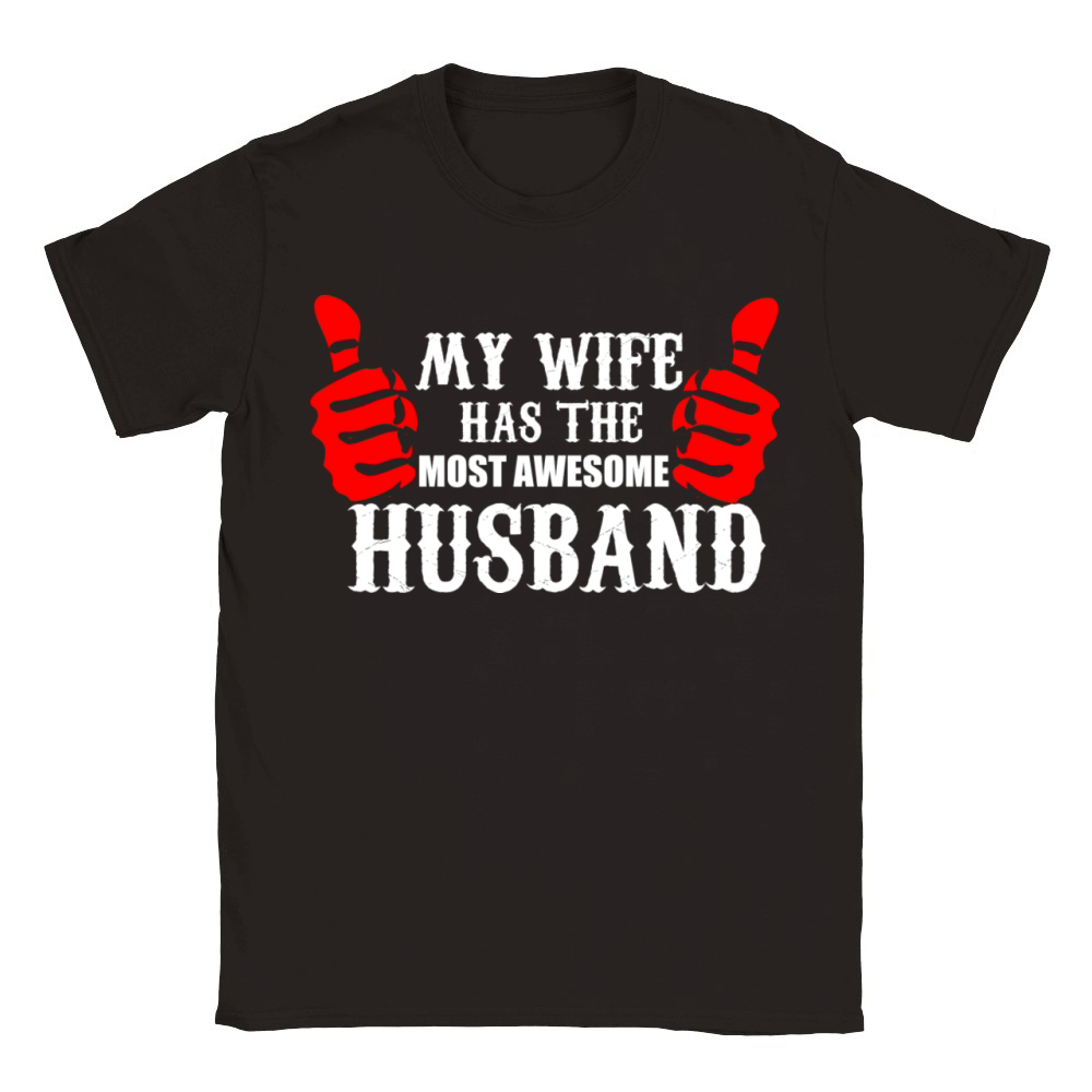 MY WIFE HAS THE MOST AWESOME HUSBAND Classic Kids Crewneck T-shirt