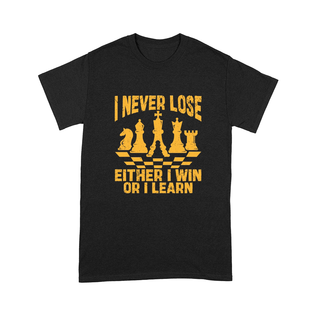 i never lose i either win or learn Comfort T-shirt