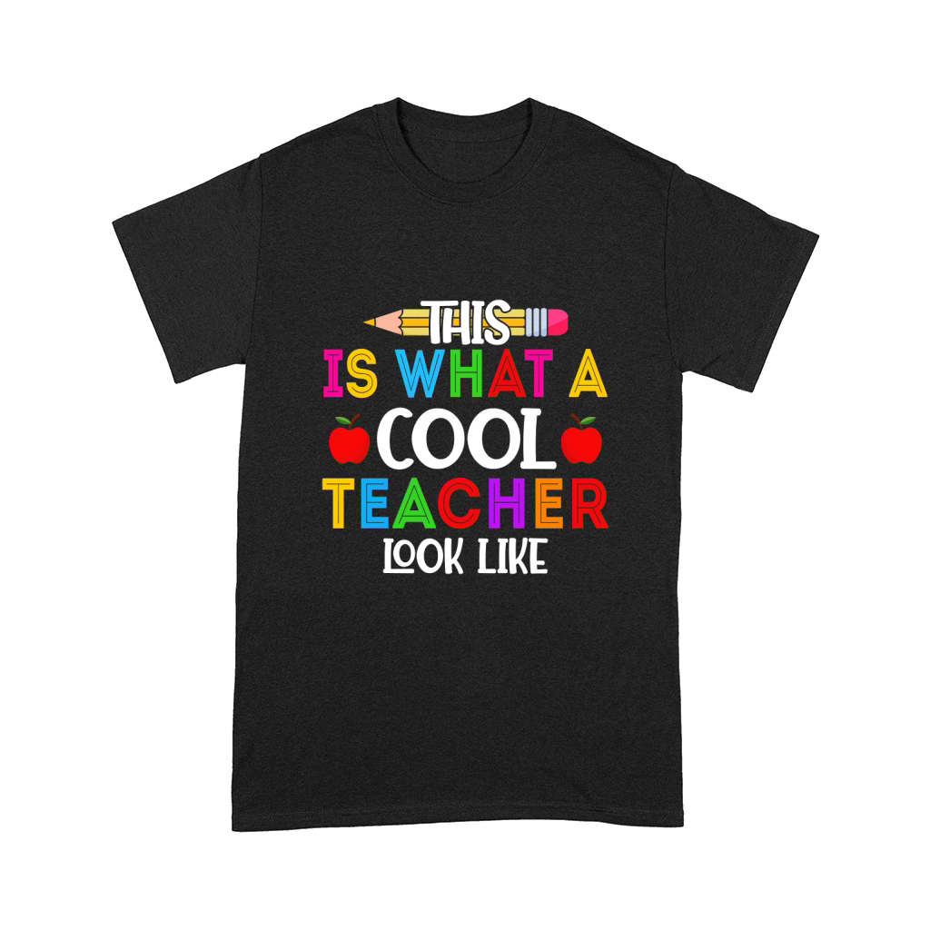 This is what a cool teacher look like Comfort T-shirt