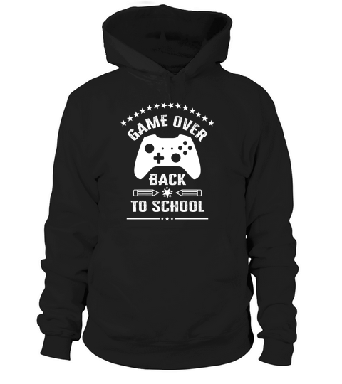 Game over back to schoo Hoodie Unisex