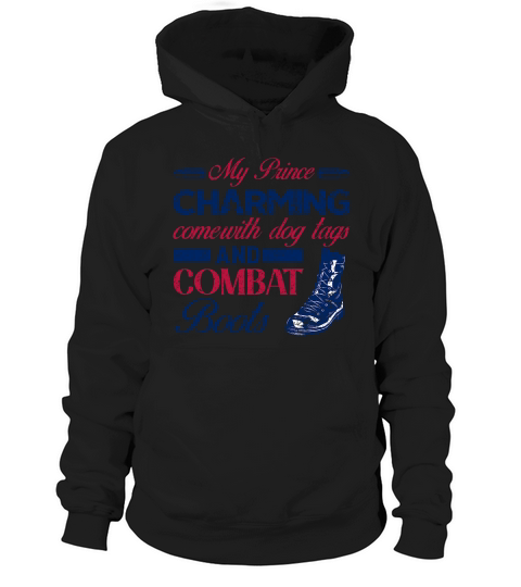 My Prince Charming Comewith Dog Tags And Combat Boots Hoodie Unisex