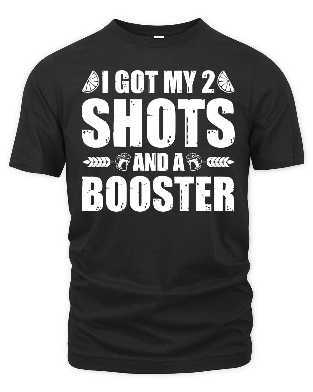 I Got My Two Shots And A Booster Beer (2) Organic Unisex T-shirt