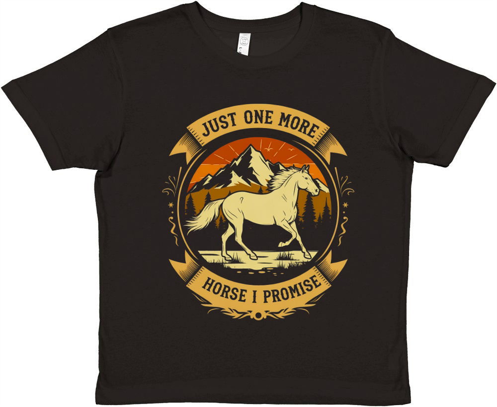 Just One More Horse I Promise Premium Kids Crewneck T-shirt