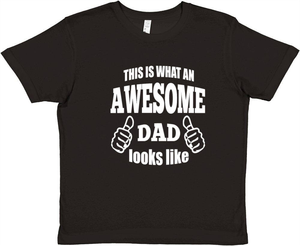 This Is What An Awesome Dad Looks Like T Shirt Premium Kids Crewneck T-shirt