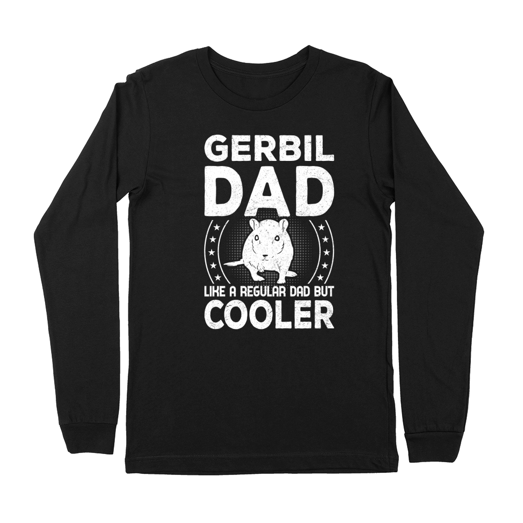 Gerbil dad like a regular dad but cooler (3) Premium Long Sleeve
