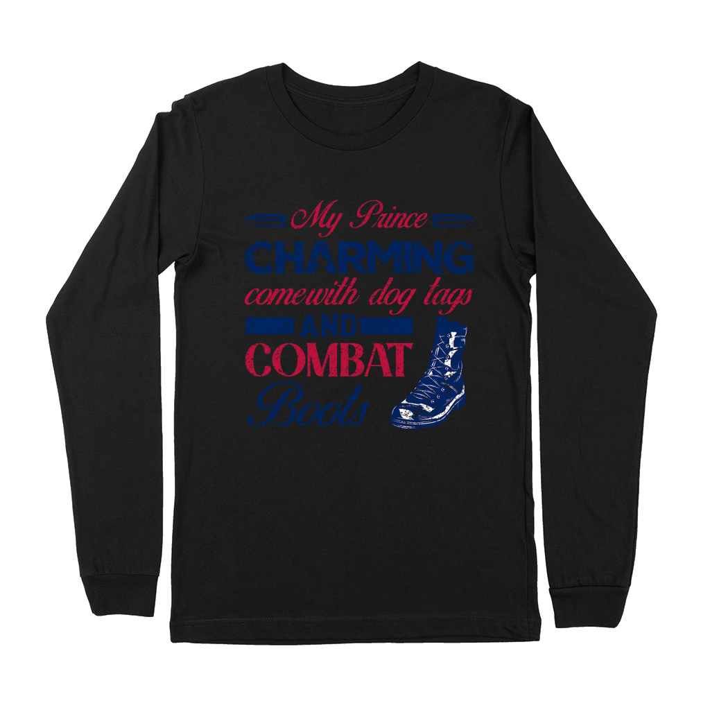 My Prince Charming Comewith Dog Tags And Combat Boots Premium Long Sleeve