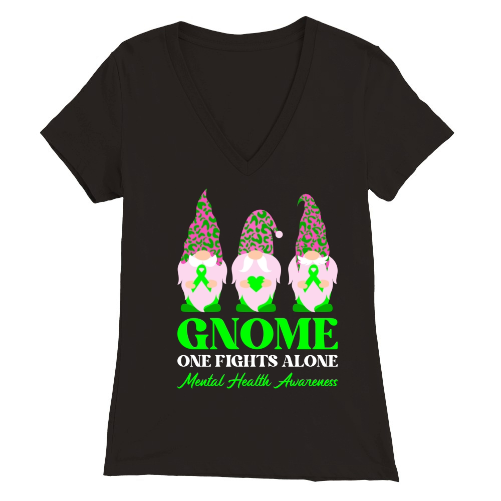 Gnome One Fights Alone Mental Health Awareness Premium Womens V-Neck T-shirt