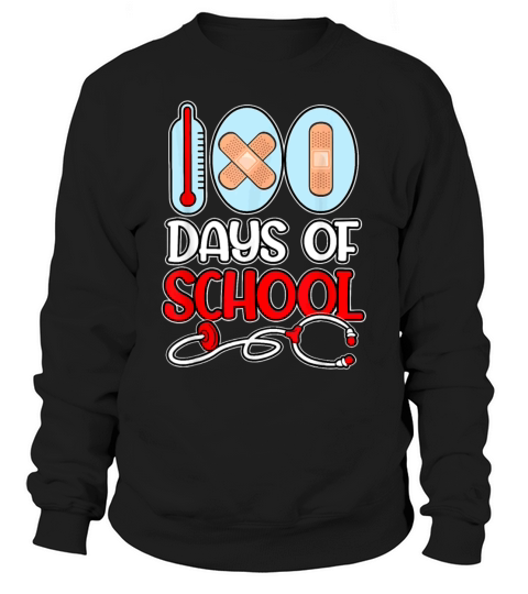 School Nurse 100 Days of School LOVE Stethoscope Sweatshirt Unisex