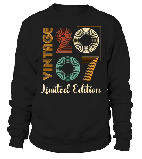 Vintage 2007 Limited Edition Birthday T Shirt Design (1) Sweatshirt Unisex