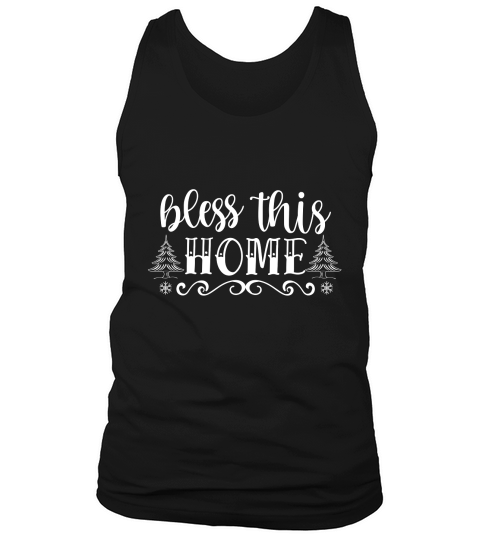 Bless this home me Tank Top Unisex