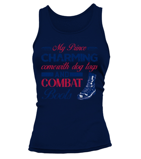 My Prince Charming Comewith Dog Tags And Combat Boots Tank top Woman