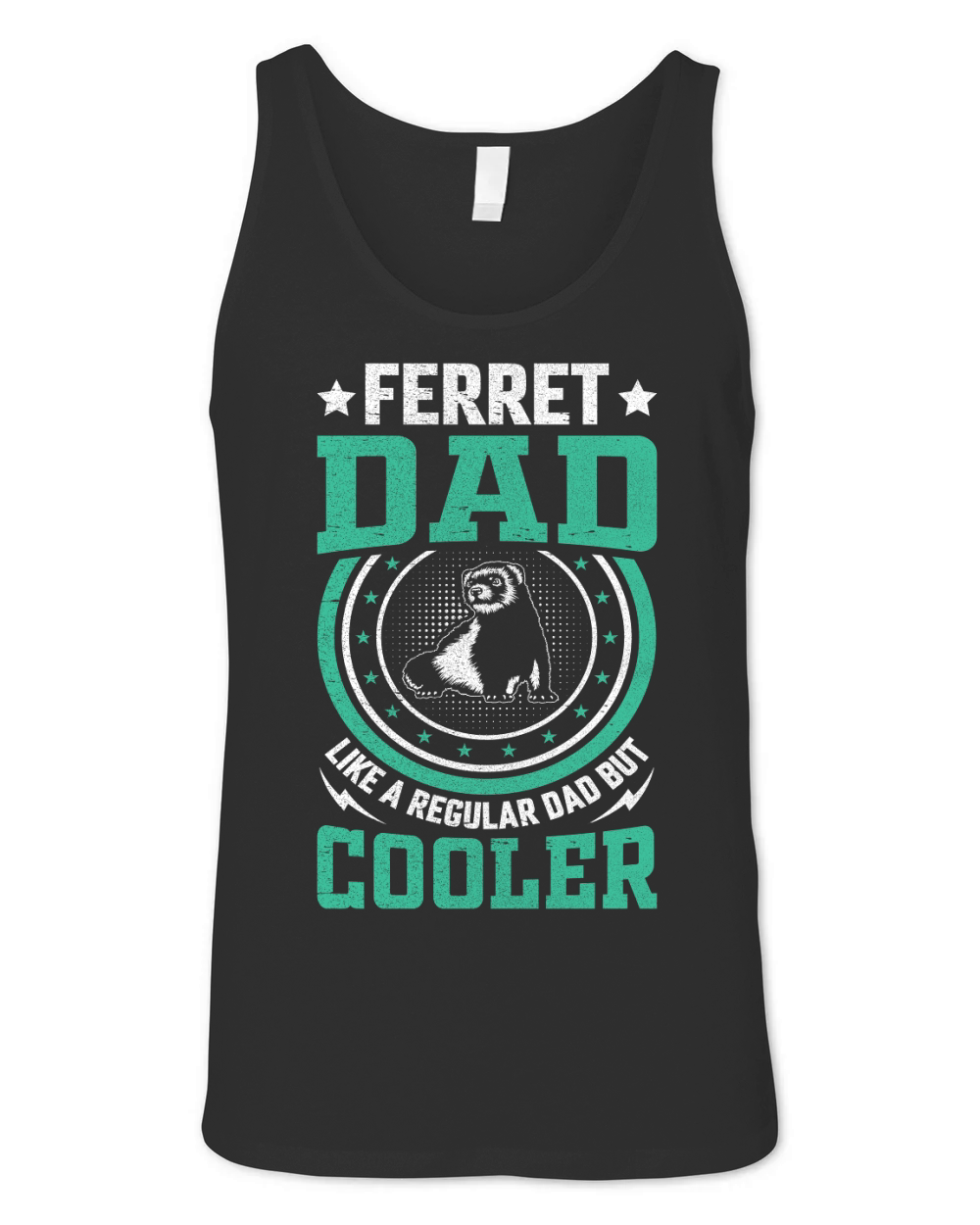 Ferret dad like a regular dad but cooler (10) Unisex Jersey Tank