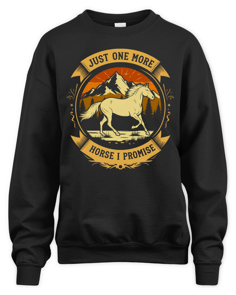 Just One More Horse I Promise Unisex Premium Crewneck Sweatshirt