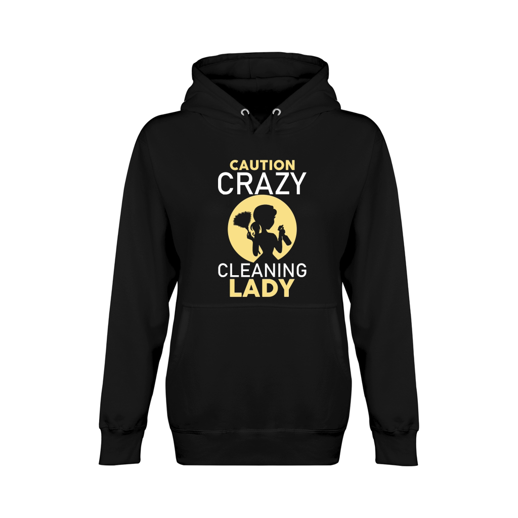 mother day caution crazy cleaning lady 9 Unisex Premium Pullover Hoodie