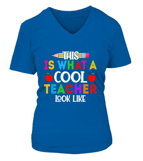 This is what a cool teacher look like V-neck T-Shirt Woman