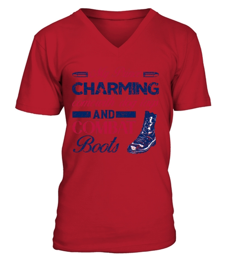 My Prince Charming Comewith Dog Tags And Combat Boots V-Neck T-shirt
