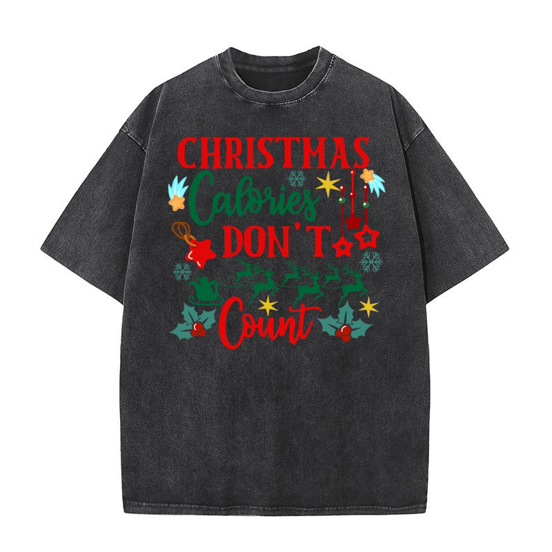 Christmas Calories Dont Count Washed T-Shirt